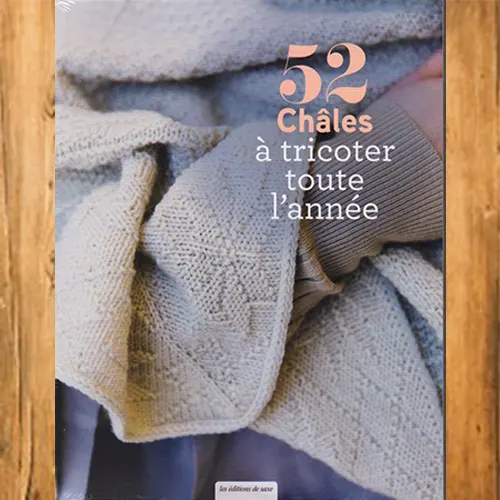 52 chales, à tricoter toute l'année - Pic et Coud Buchy