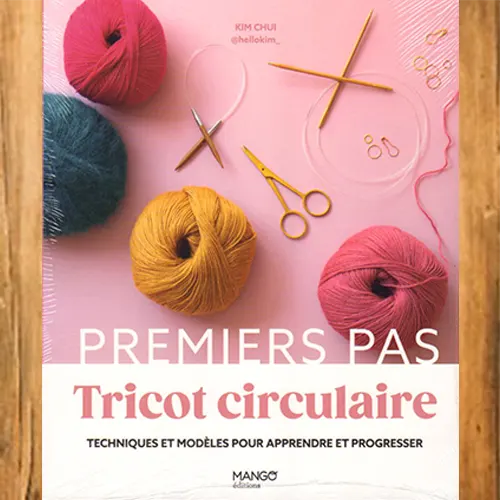 Tricot Circulaire, premiers pas - Pic et Coud Buchy
