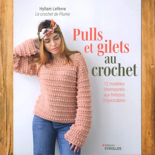 Pulls et gilets au crochet - Pic et Coud Buchy